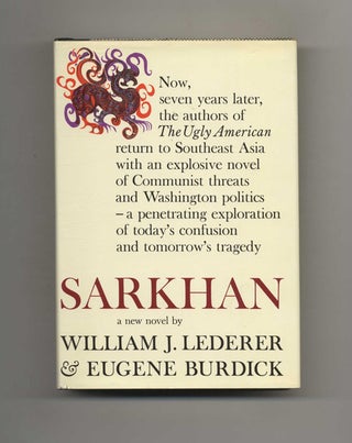 Book #107003 Sarkhan - 1st Edition/1st Printing. William J. Lederer, Eugene Burdick