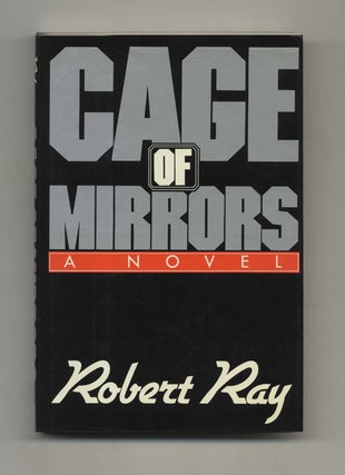 Book #107140 Cage Of Mirrors. Robert Ray