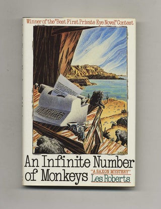 An Infinite Number Of Monkeys - 1st Edition/1st Printing. Les Roberts.