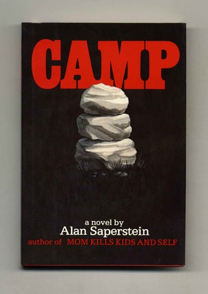 Book #107235 Camp - 1st Edition/1st Printing. Alan Saperstein