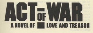 Act Of War - 1st Edition/1st Printing