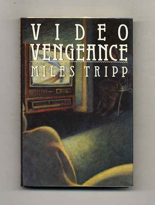 Book #107693 Video Vengeance - 1st Edition/1st Printing. Miles Tripp