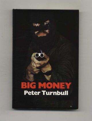 Book #107738 Big Money. Peter Turnbull