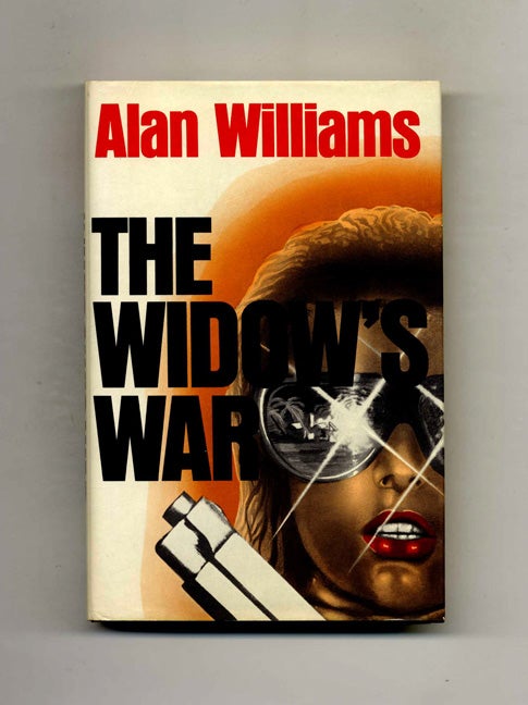 Book #107884 The Widow's War. Alan Williams.