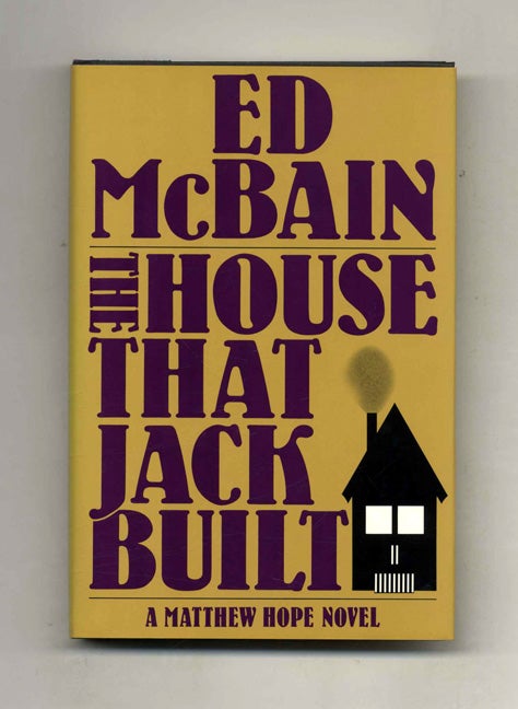 The House That Jack Built - 1st Edition/1st Printing by Ed McBain on Books  Tell You Why, Inc