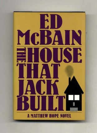 The House That Jack Built - 1st Edition/1st Printing. Ed McBain.