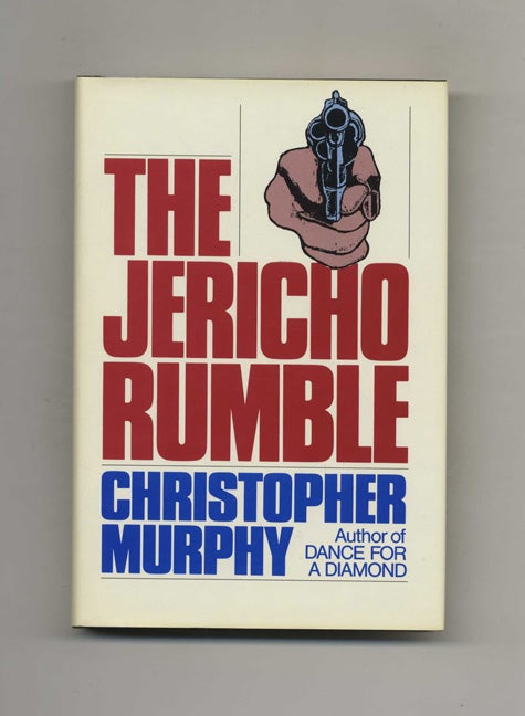 Book #108125 The Jericho Rumble. Christopher Murphy.