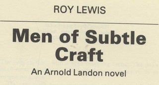 Men Of Subtle Craft