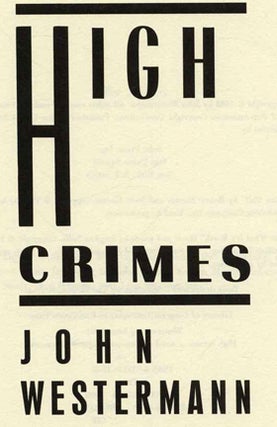 High Crimes - 1st Edition/1st Printing