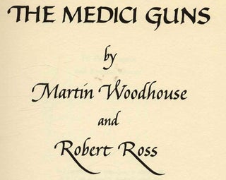 The Medici Guns - 1st Edition/1st Printing