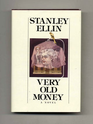 Very Old Money - 1st Edition/1st Printing. Stanley Ellin.