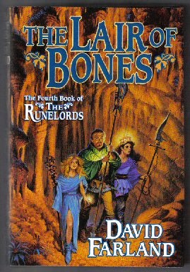 Book #11095 The Lair of Bones - 1st Edition/1st Printing. David Farland