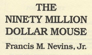 The Ninety Million Dollar Mouse