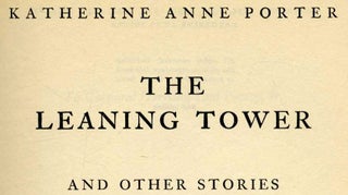 The Leaning Tower And Other Stories - 1st Edition/1st Printing