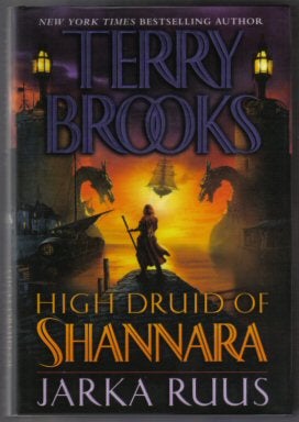 Book #11425 High Druid Of Shannara - Jarka Ruus - 1st Edition/1st Printing. Terry Brooks.
