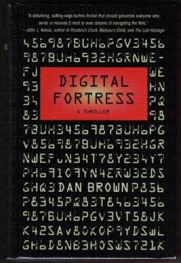 Book #11461 Digital Fortress - 1st Edition/1st Printing. Dan Brown