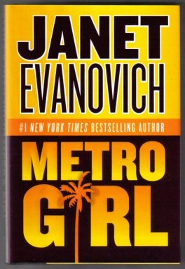 Book #11489 Metro Girl - 1st Edition/1st Printing. Janet Evanovich
