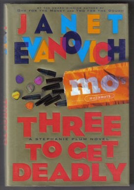 Book #11658 Three to Get Deadly - 1st Edition/1st Printing. Janet Evanovich