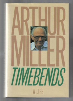 Book #11707 Timebends - 1st Edition/1st Printing. Arthur Miller.