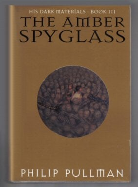 The Amber Spyglass - 1st Edition/1st Printing. Philip Pullman.