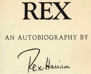 Rex: An Autobiography - 1st Edition/1st Printing
