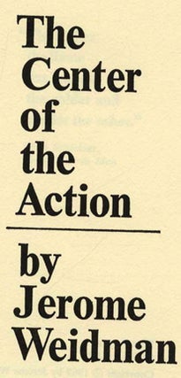 The Center Of The Action - 1st Edition/1st Printing