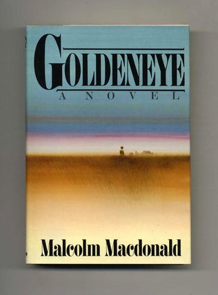 Book #120545 Goldeneye. Malcolm Macdonald