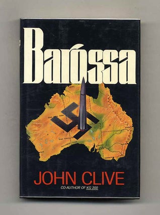 Book #121057 Barossa - 1st Edition/1st Printing. John Clive