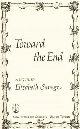Toward The End - 1st Edition/1st Printing