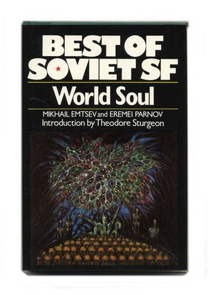Book #121280 World Soul. Mikhail And Eremei Parnov Emtsev
