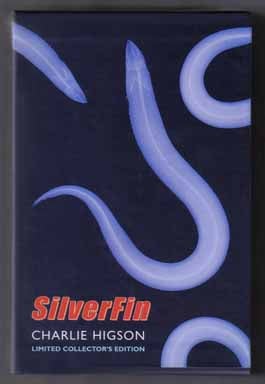 Book #12237 SilverFin - Limited/Numbered Edition. Charlie Higson.