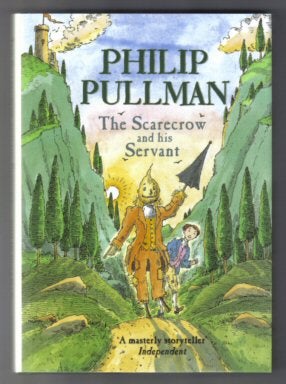 Book #12258 The Scarecrow And His Servant - 1st Edition/1st Printing. Philip Pullman