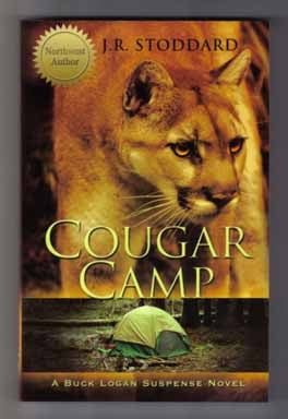 Cougar Camp - 1st Edition/1st Printing. J. R. Stoddard.
