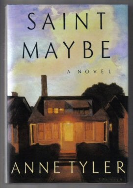 Book #12367 Saint Maybe. Anne Tyler.