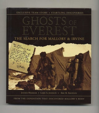 Book #12719 Ghosts Of Everest, The Search For Mallory & Irvine - 1st Edition/1st Printing....
