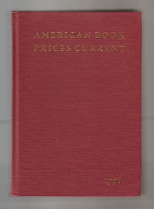 Book #12892 American Book Prices Current Volume 102, 1995 -1996. Katherine Leab
