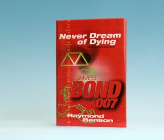Book #13233 Never Dream Of Dying - 1st Edition/1st Printing. Raymond Benson