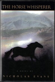 Book #13271 The Horse Whisperer - 1st Edition/1st Printing. Nicholas Evans.