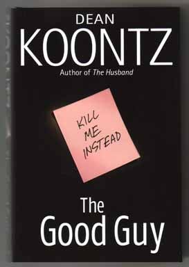 Book #13312 The Good Guy. Dean Koontz.