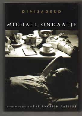 Book #13319 Divisadero - 1st Edition/1st Printing. Michael Ondaatje.