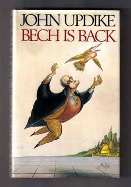 Book #13582 Bech Is Back - 1st Edition/1st Printing. John Updike.