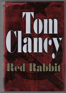 Book #13694 Red Rabbit - 1st Edition/1st Printing. Tom Clancy
