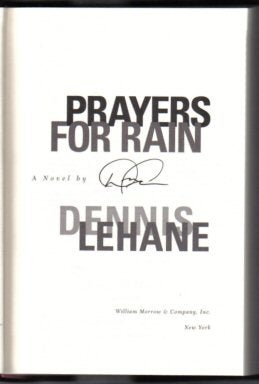 Book #14082 Prayers For Rain - 1st Edition/1st Printing. Dennis Lehane