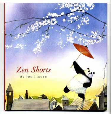 Book #14129 Zen Shorts - 1st Edition/1st Printing. Jon J. Muth.