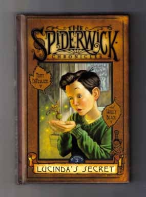 Lucinda's Secret - 1st Edition/1st Printing. Tony and Holly DiTerlizzi.