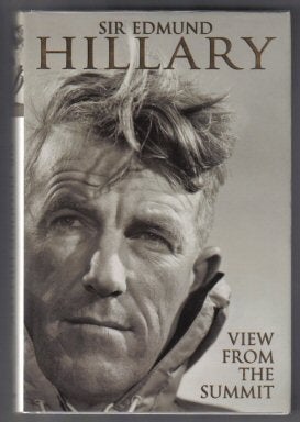 Book #14199 View From The Summit - 1st Edition/1st Printing. Edmund Hillary.