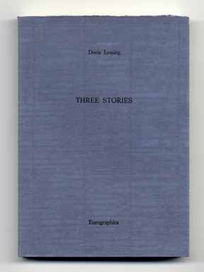 Book #14243 Three Stories - 1st Edition/1st Printing. Doris Lessing.
