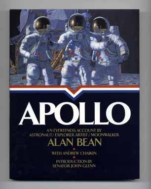 Book #14288 Apollo: an Eyewitness Account - 1st Edition/1st Printing. Alan Bean.