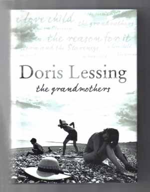 Book #14337 The Grandmothers - 1st Edition/1st Printing. Doris Lessing.