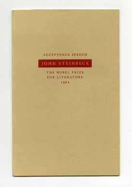 Acceptance Speech The Nobel Prize For Literature, 1962 - 1st Edition/1st Printing. John Steinbeck.